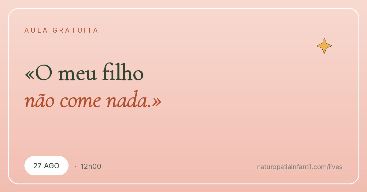 «O meu filho não come nada.» E agora?